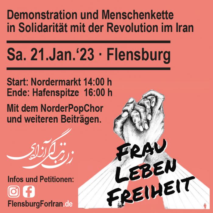 Demonstration und Menschenkette in Solidarität mit der Revolution im Iran - Samstag, 21. Januar 2023 - Nordermarkt, Flensburg